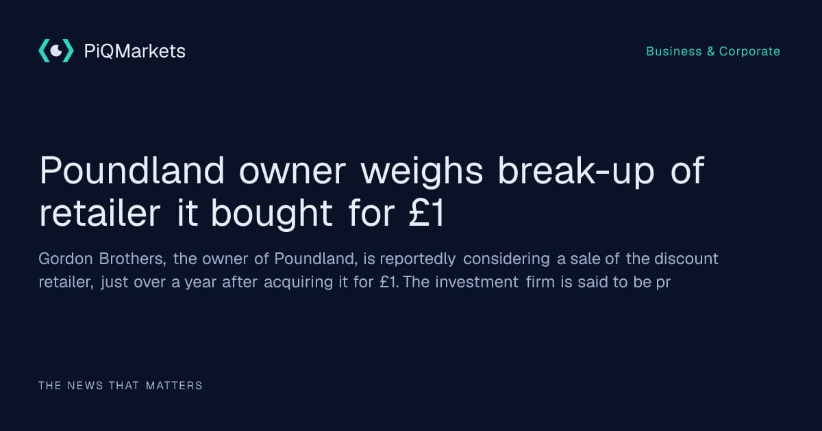 Poundland owner explores sale as management team eyes buyout