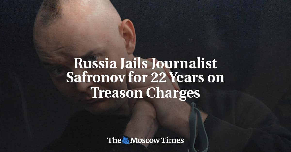 Russia jails journalist Darya Shipacheva for 12 years on treason charge