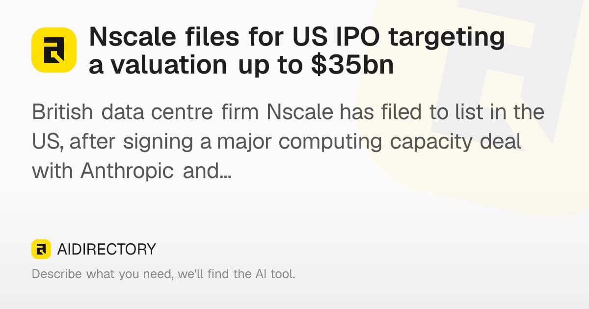 Nscale files for $35bn US listing