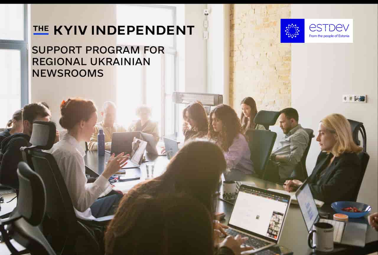 The Kyiv Independent launches program to aid regional Ukrainian newsrooms with revenue diversification