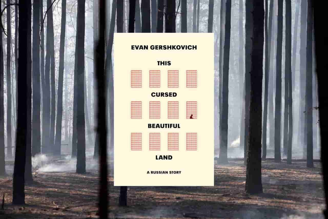 Evan Gershkovich memoir explores humanity amid Russian repression