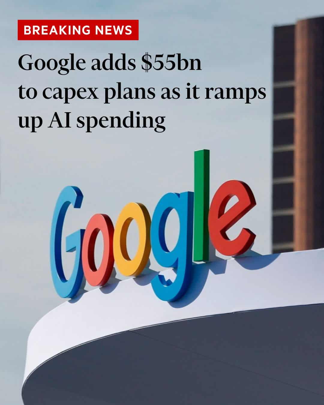 Google Raises 2026 Capital Expenditure Forecast to $175-$185 Billion for AI
